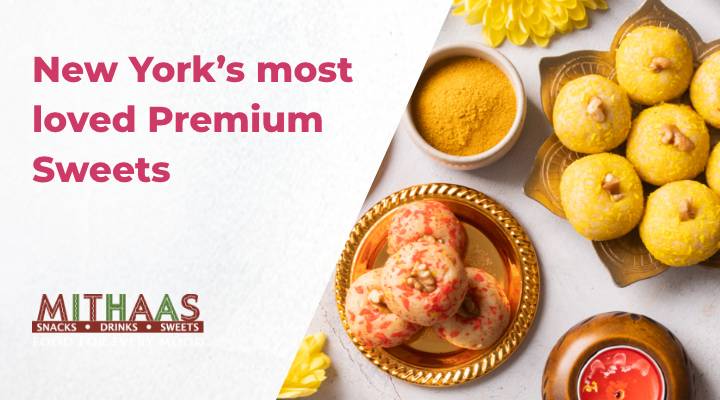 Mithaas Premium Sweets